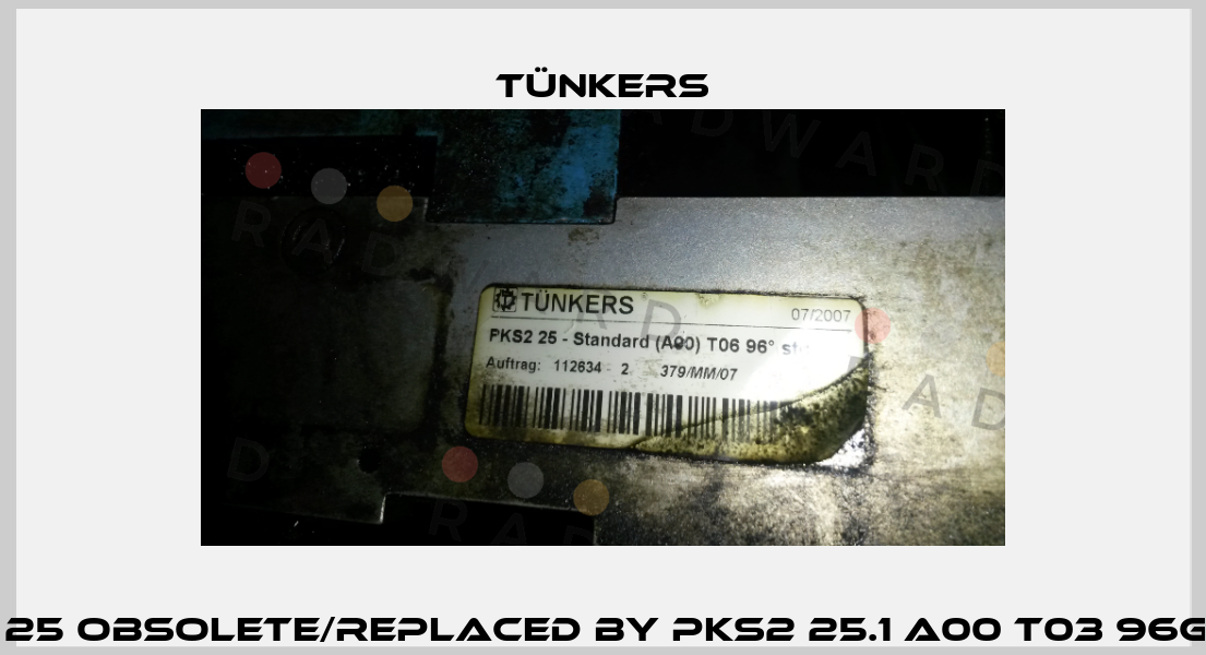 PKS2 25 Obsolete/replaced by PKS2 25.1 A00 T03 96Grad   Tünkers