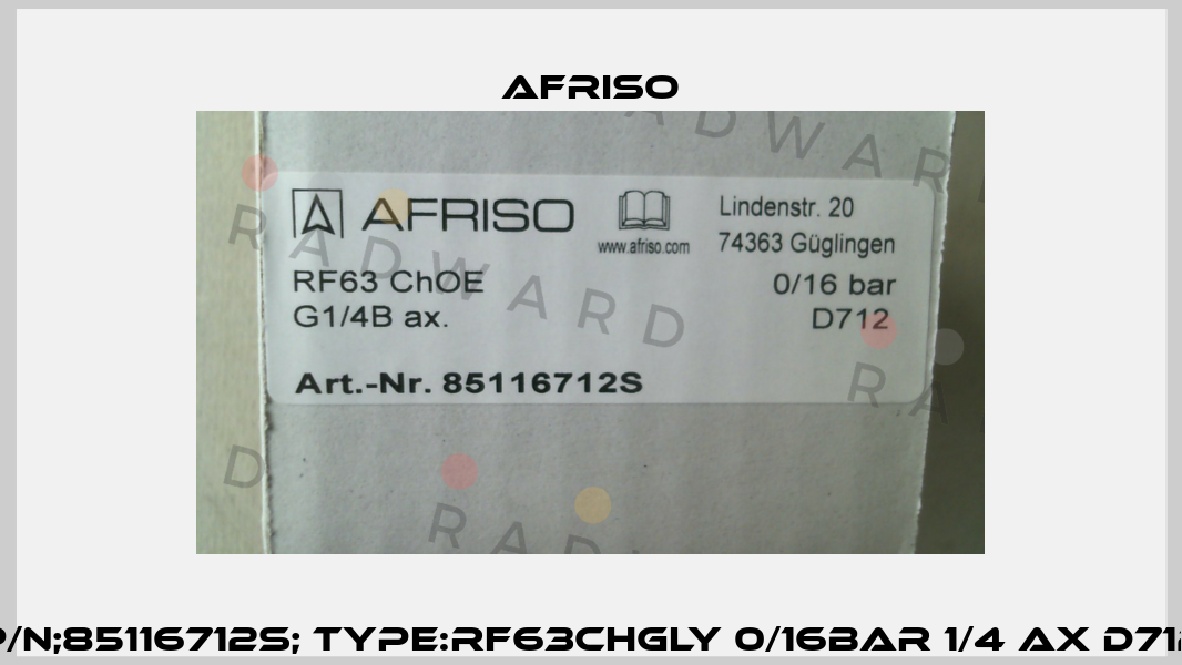 P/N;85116712S; Type:RF63ChGly 0/16bar 1/4 ax D712 Afriso