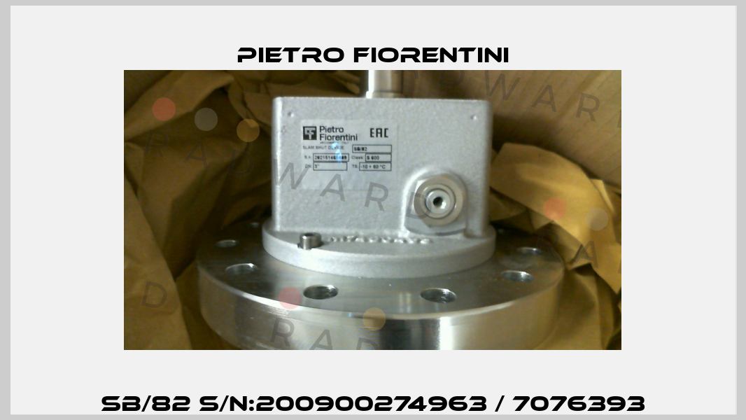 SB/82 S/N:200900274963 / 7076393 Pietro Fiorentini
