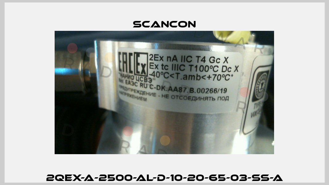 2QEX-A-2500-AL-D-10-20-65-03-SS-A Scancon