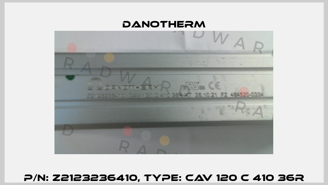 P/N: Z2123236410, Type: CAV 120 C 410 36R Danotherm