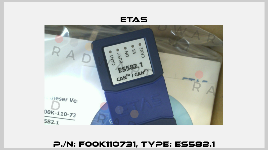 P./N: F00K110731, Type: ES582.1 Etas