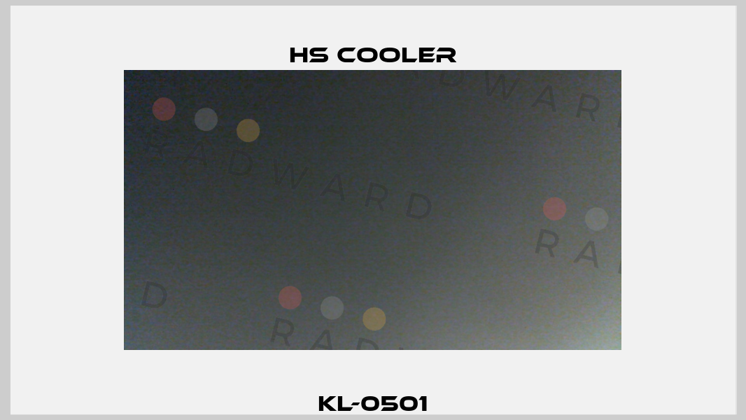 KL-0501 HS Cooler