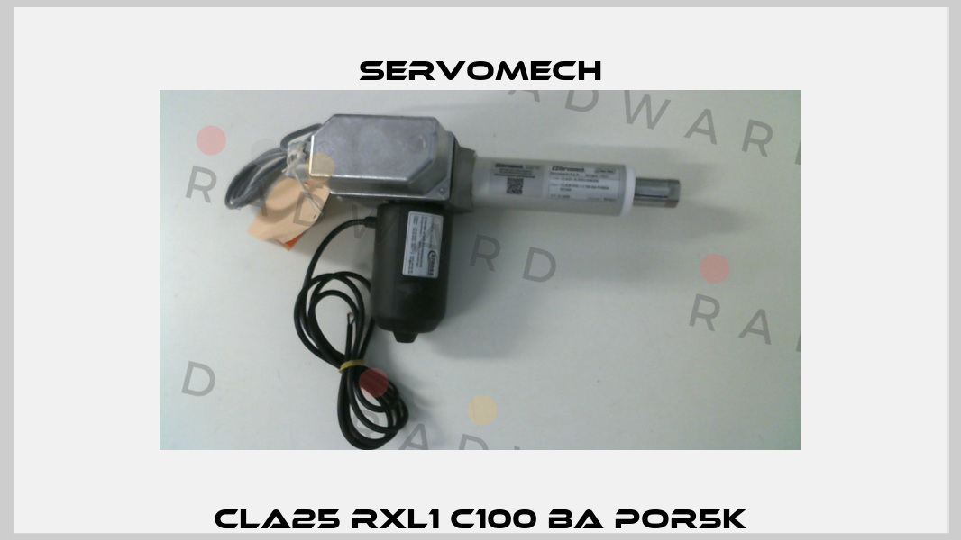 CLA25 RXL1 C100 BA POR5K Servomech