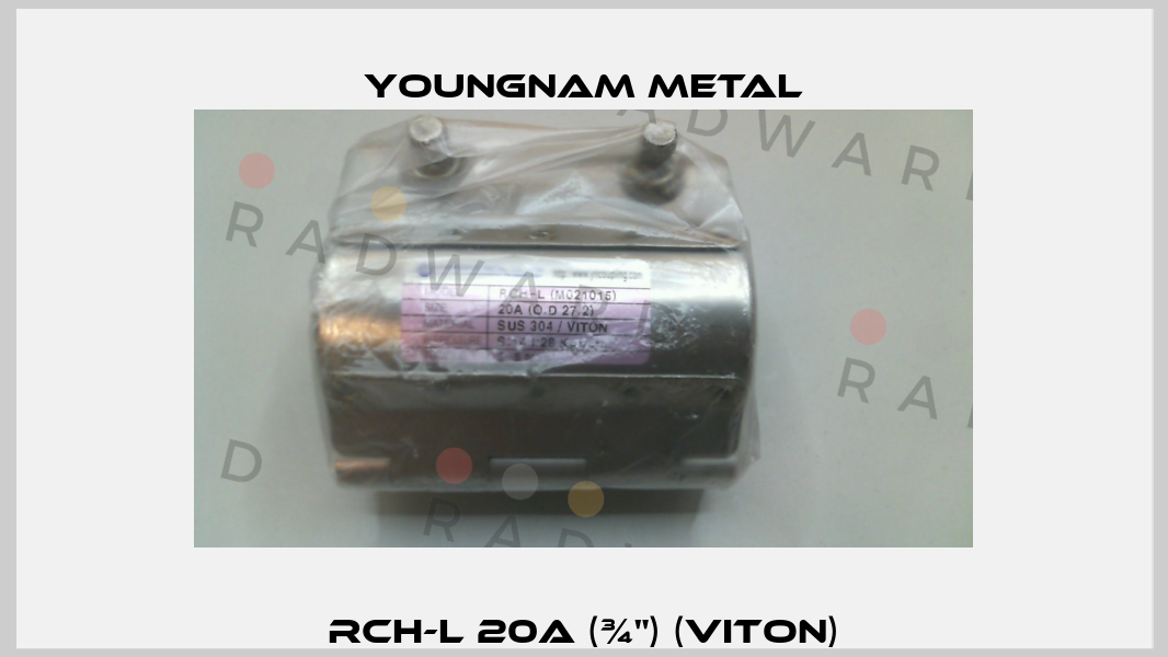 RCH-L 20A (¾") (VITON) YOUNGNAM METAL