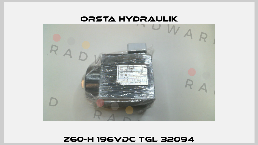 Z60-H 196VDC TGL 32094 Orsta Hydraulik
