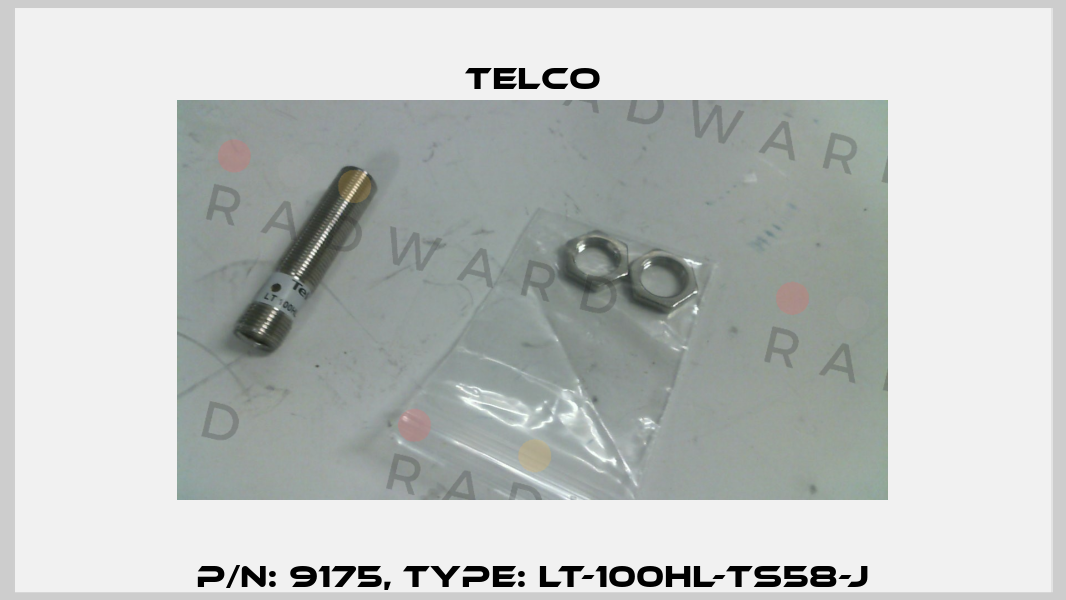 p/n: 9175, Type: LT-100HL-TS58-J Telco