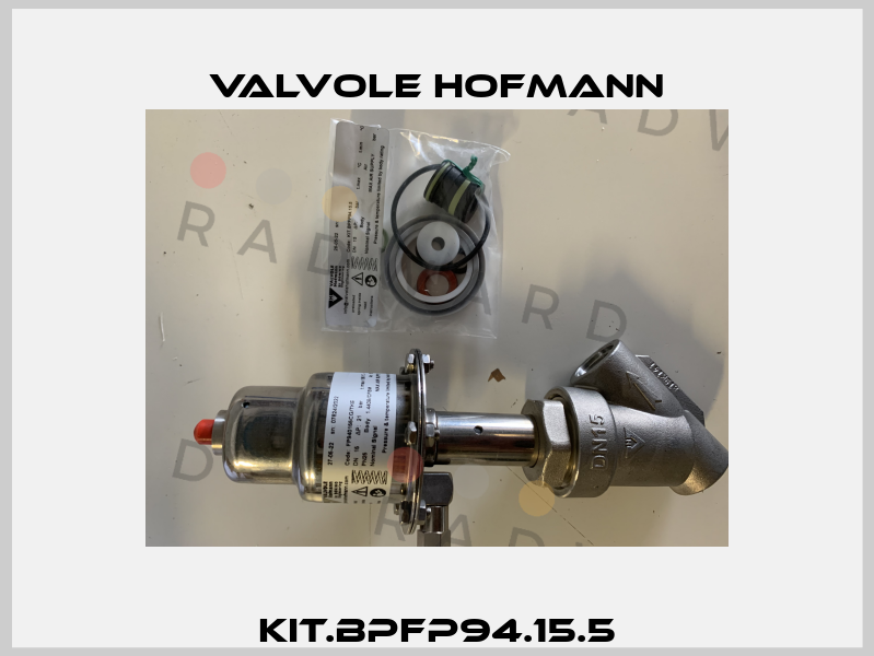KIT.BPFP94.15.5 Valvole Hofmann