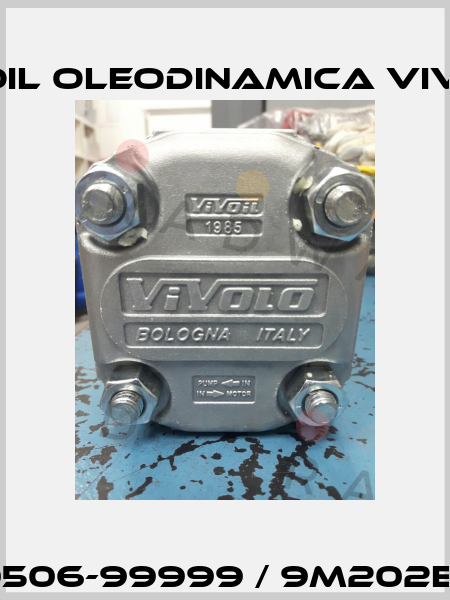 Z024-00506-99999 / 9M202ECA4520 Vivoil Oleodinamica Vivolo
