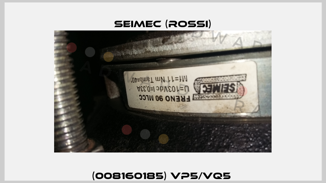 (008160185) VP5/VQ5  Seimec (Rossi)