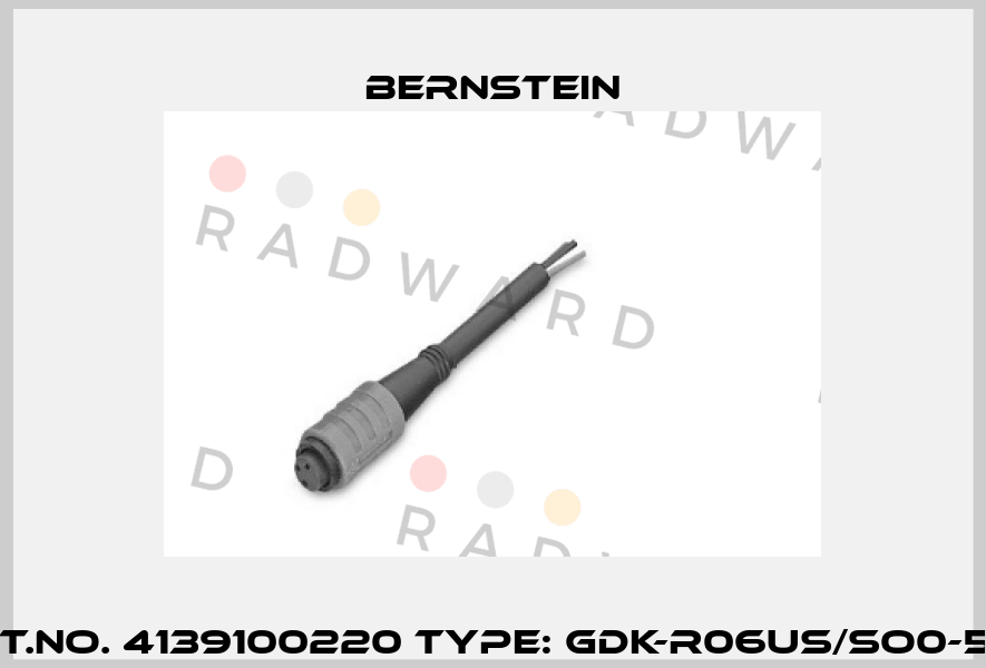 Art.No. 4139100220 Type: GDK-R06US/SO0-5PU Bernstein