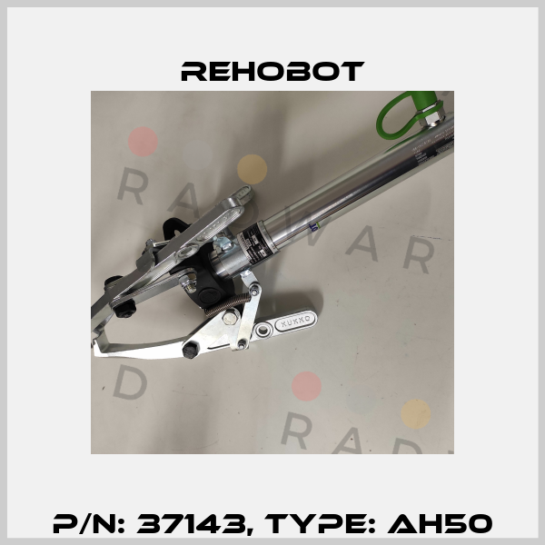 p/n: 37143, Type: AH50 Rehobot