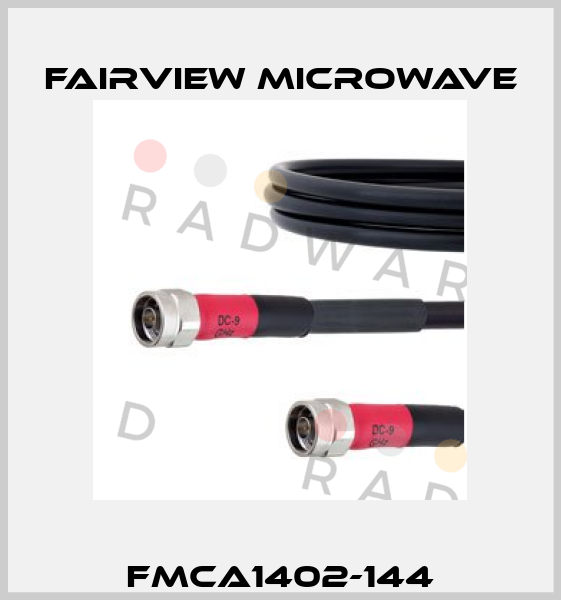 FMCA1402-144 Fairview Microwave