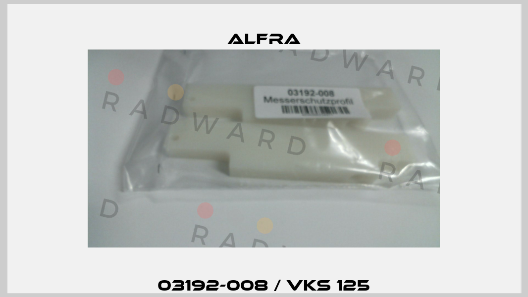 03192-008 / VKS 125 Alfra