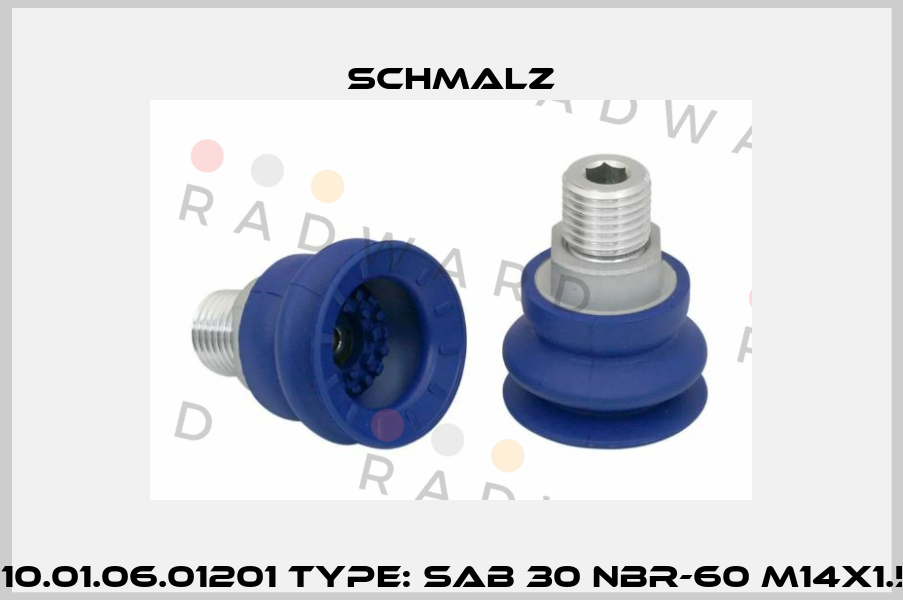 P/N: 10.01.06.01201 Type: SAB 30 NBR-60 M14x1.5-AG Schmalz