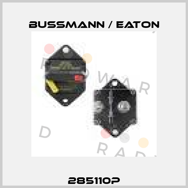285110P BUSSMANN / EATON