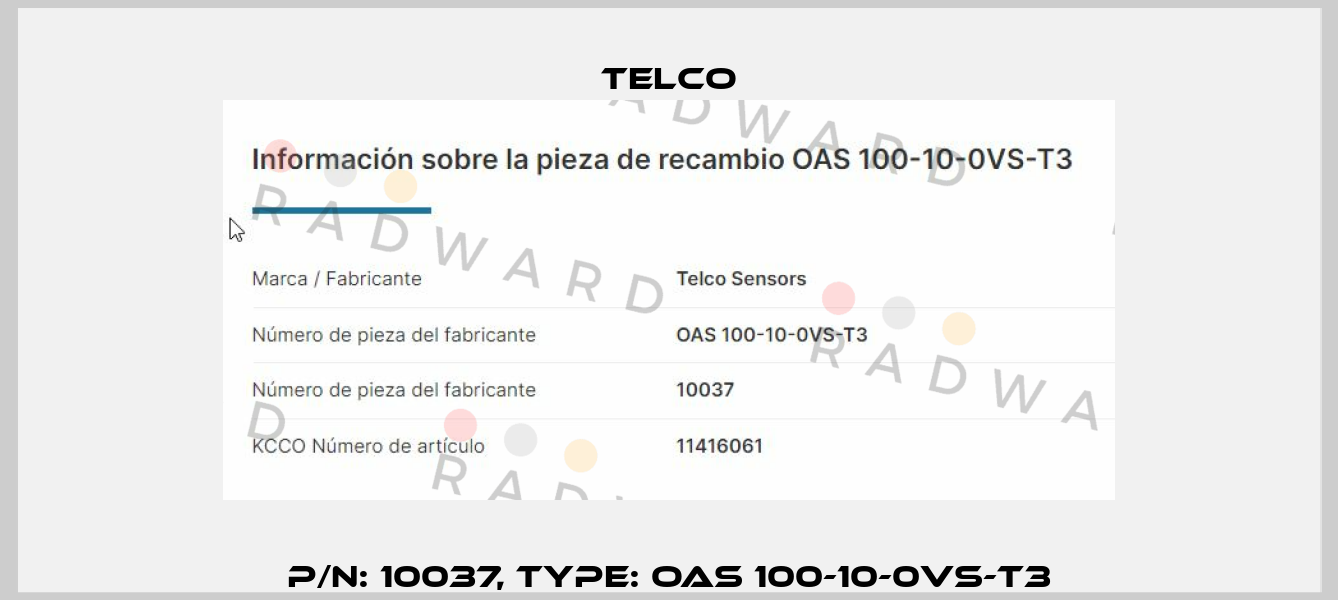 p/n: 10037, Type: OAS 100-10-0VS-T3 Telco
