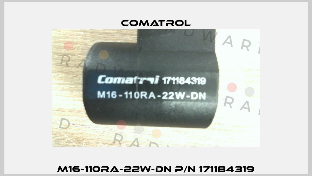 M16-110RA-22W-DN P/N 171184319 Comatrol