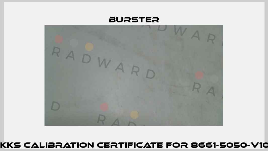 DAkkS Calibration Certificate for 8661-5050-v1000 Burster