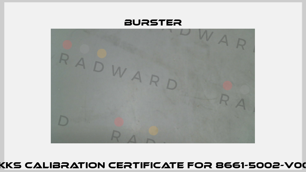 DAkkS Calibration Certificate for 8661-5002-v0000 Burster