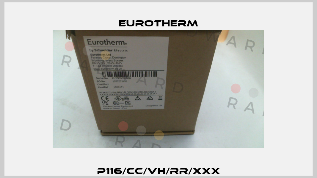 P116/CC/VH/RR/XXX Eurotherm