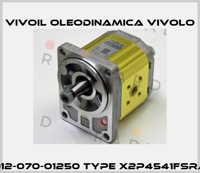 012-070-01250 Type X2P4541FSRA Vivoil Oleodinamica Vivolo