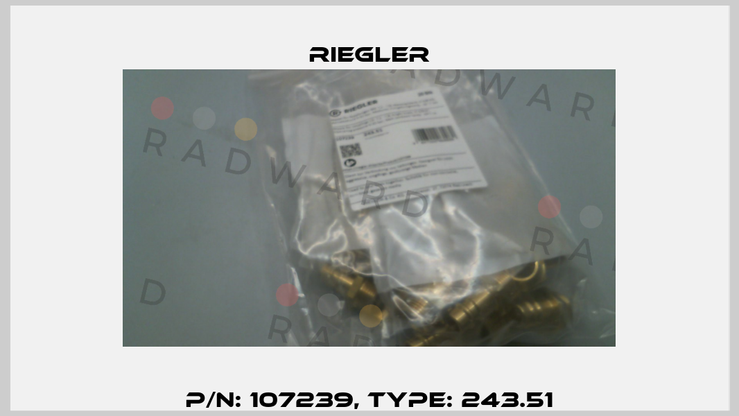 P/N: 107239, Type: 243.51 Riegler