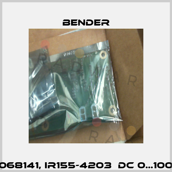 B91068141, IR155-4203  DC 0...1000 V Bender