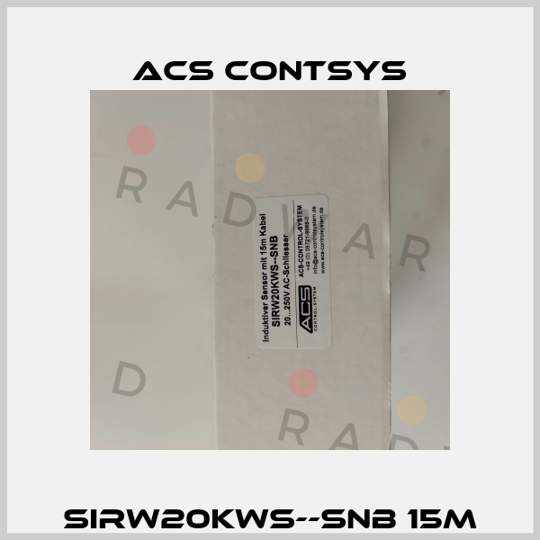 SIRW20KWS--SNB 15m ACS CONTSYS