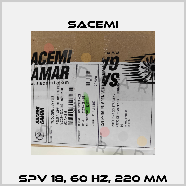 SPV 18, 60 Hz, 220 mm Sacemi