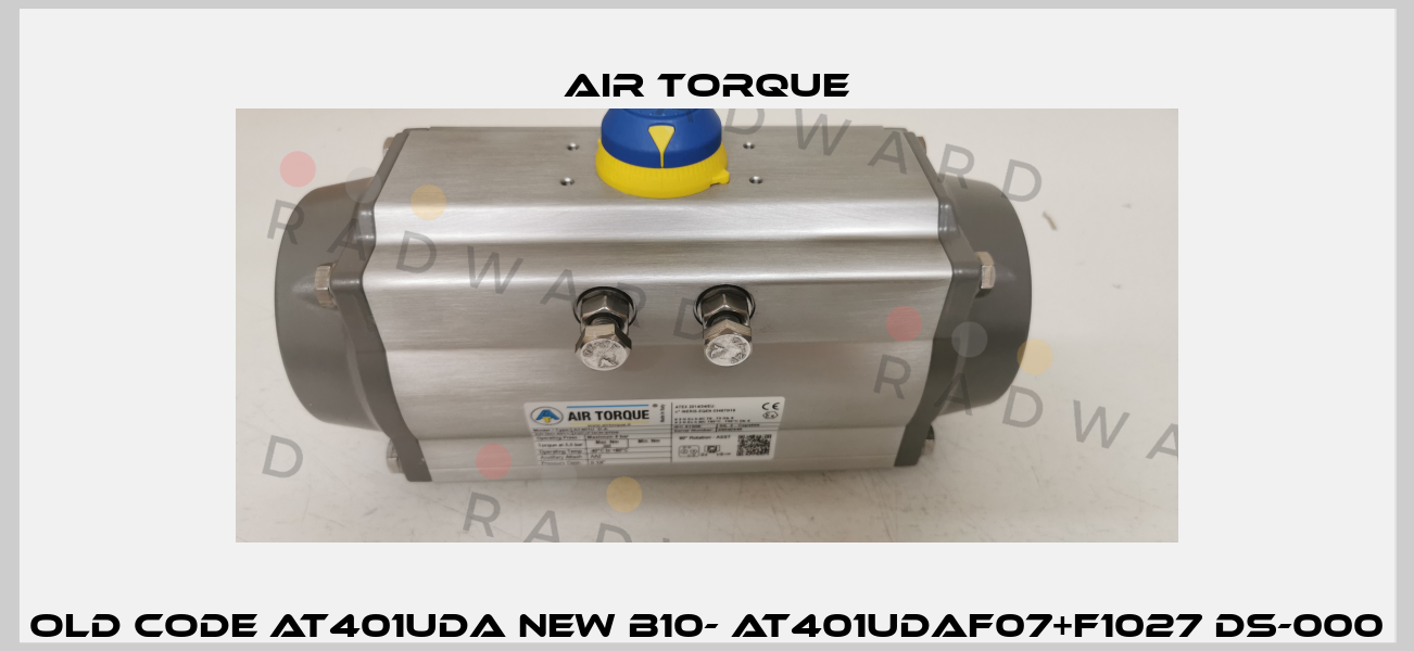 old code AT401UDA new B10- AT401UDAF07+F1027 DS-000 Air Torque