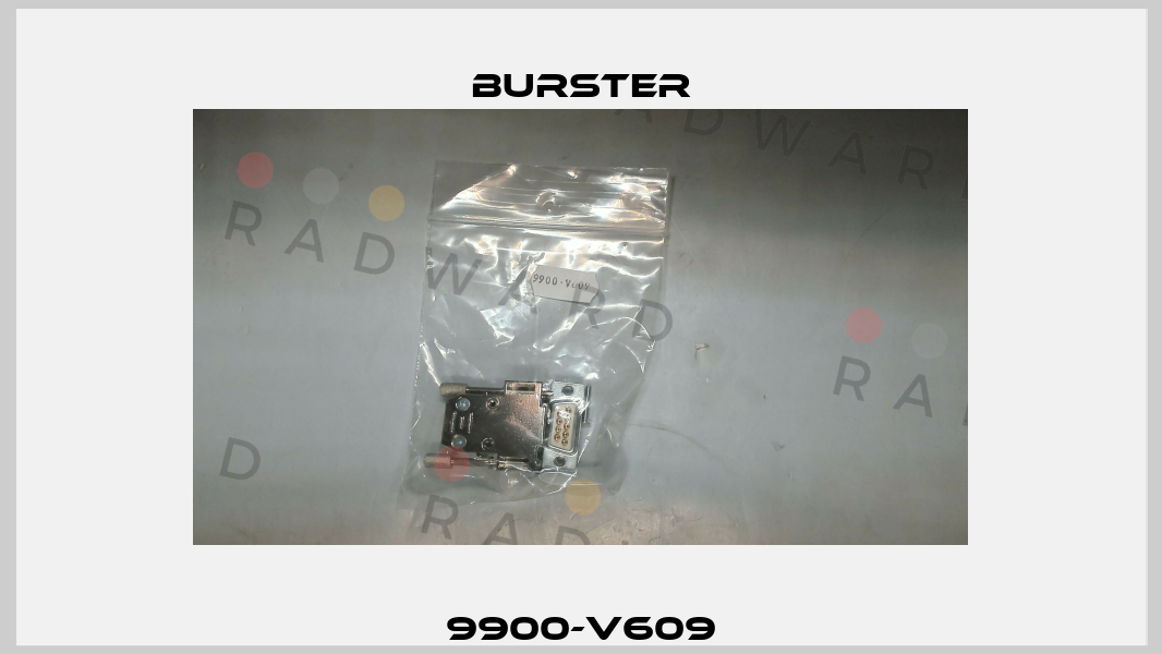 9900-V609 Burster