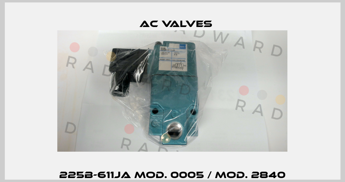 225B-611JA Mod. 0005 / Mod. 2840 МAC Valves